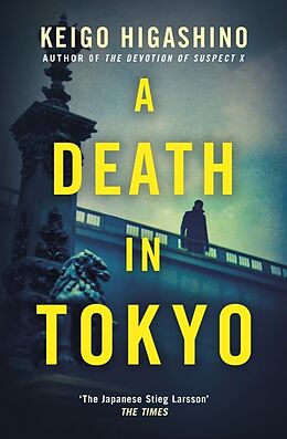 Broché A Death in Tokyo de Keigo Higashino