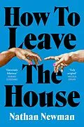 E-Book (epub) How to Leave the House von Nathan Newman