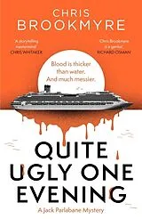 Kartonierter Einband Quite Ugly One Evening von Brookmyre Chris