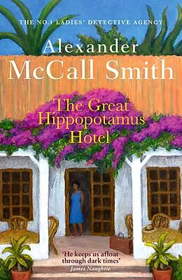 E-Book (epub) The Great Hippopotamus Hotel von Alexander McCall Smith