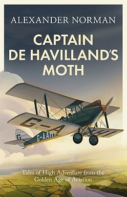 Livre Relié Captain de Havilland's Moth de Norman Alexander