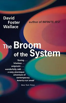 E-Book (epub) The Broom Of The System von David Foster Wallace