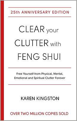 eBook (epub) Clear Your Clutter With Feng Shui de Karen Kingston