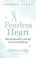 E-Book (epub) Fearless Heart von Thupten Jinpa