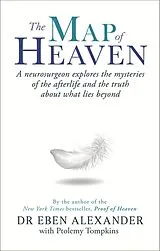 Kartonierter Einband The Map of Heaven von Eben Alexander, Tompkins Ptolemy