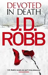 Kartonierter Einband Devoted in Death von J. D. Robb