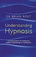 E-Book (epub) Understanding Hypnosis von Brian Roet