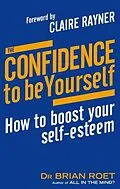 E-Book (epub) Confidence To Be Yourself von Brian Roet
