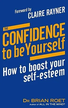 E-Book (epub) Confidence To Be Yourself von Brian Roet