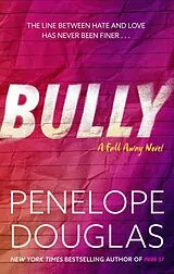 Kartonierter Einband Bully von Penelope Douglas