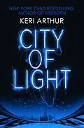 E-Book (epub) City of Light von Keri Arthur