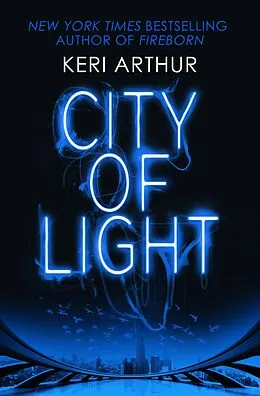 E-Book (epub) City of Light von Keri Arthur