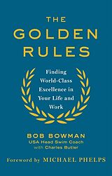 Poche format B The Golden Rules de Bob Bowman