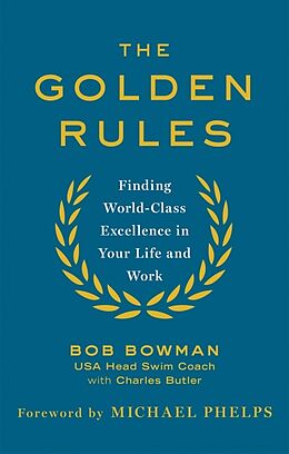 Poche format B The Golden Rules de Bob Bowman