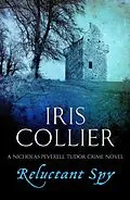 E-Book (epub) Reluctant Spy von Iris Collier