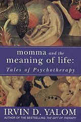 E-Book (epub) Momma And The Meaning Of Life von Irvin D. Yalom