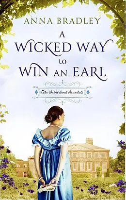 E-Book (epub) Wicked Way to Win an Earl von Anna Bradley