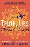 E-Book (epub) Truth, Lies, and Second Dates von MaryJanice Davidson