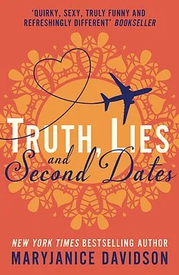 E-Book (epub) Truth, Lies, and Second Dates von MaryJanice Davidson