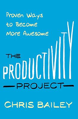 eBook (epub) Productivity Project de Chris Bailey