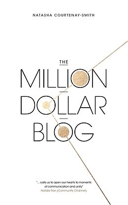 Kartonierter Einband The Million Dollar Blog von Natasha Courtenay-Smith