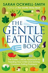 E-Book (epub) Gentle Eating Book von Sarah Ockwell-Smith