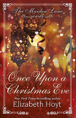 eBook (epub) Once Upon a Christmas Eve: A Maiden Lane Novella de Elizabeth Hoyt