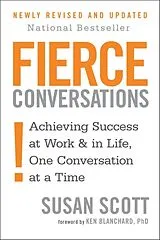 Kartonierter Einband Fierce Conversations von Susan Scott