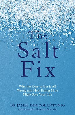 E-Book (epub) The Salt Fix von James DiNicolantonio