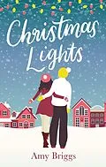 E-Book (epub) Christmas Lights von Amy Briggs