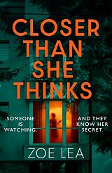 Couverture cartonnée Closer Than She Thinks de Zoe Lea