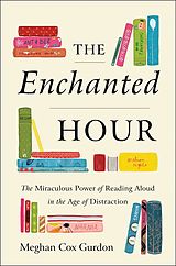 eBook (epub) Enchanted Hour de Meghan Cox Gurdon