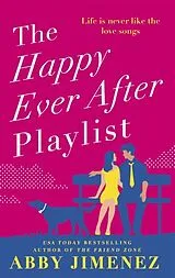 Kartonierter Einband The Happy Ever After Playlist von Abby Jimenez