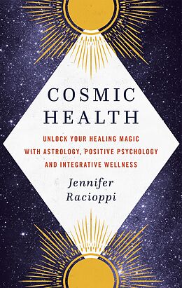 eBook (epub) Cosmic Health de Jennifer Racioppi