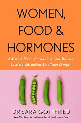 Kartonierter Einband Women, Food and Hormones von Gottfried Sara