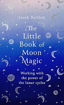 E-Book (epub) Little Book of Moon Magic von Sarah Bartlett