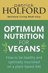 eBook (epub) Optimum Nutrition for Vegans de Patrick Holford