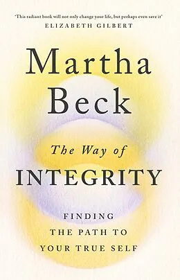E-Book (epub) Way of Integrity von Martha Beck