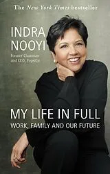 Kartonierter Einband My Life in Full von Indra Nooyi