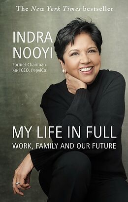 Couverture cartonnée My Life in Full de Indra Nooyi