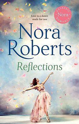 Kartonierter Einband Reflections von Nora Roberts