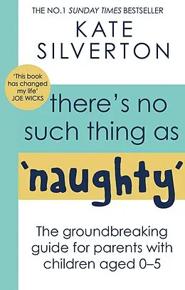 E-Book (epub) There's No Such Thing As 'Naughty' von Kate Silverton