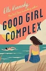 Kartonierter Einband Good Girl Complex von Elle Kennedy