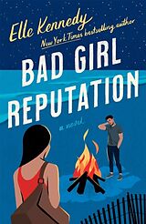 Kartonierter Einband Bad Girl Reputation von Elle Kennedy