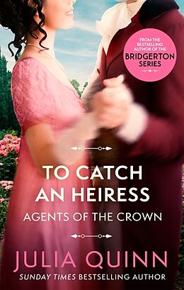 Couverture cartonnée To Catch An Heiress de Julia Quinn