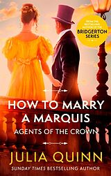 Couverture cartonnée How To Marry A Marquis de Quinn Julia