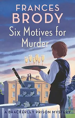 E-Book (epub) Six Motives for Murder von Frances Brody