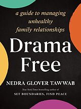 Couverture cartonnée Drama Free de Nedra Glover Tawwab