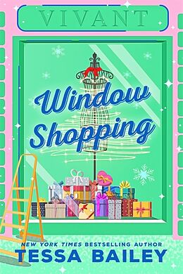 Kartonierter Einband Window Shopping von Bailey Tessa