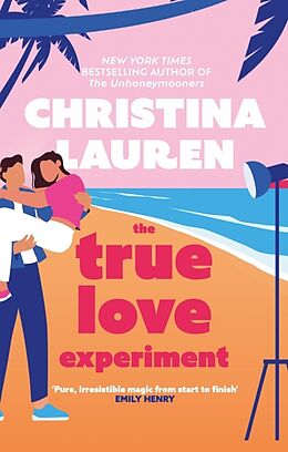 Kartonierter Einband The True Love Experiment von Christina Lauren